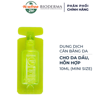 [Mini] Dung Dịch Cân Bằng Da Bioderma Cho Da Dầu, Hỗn Hợp 10ml