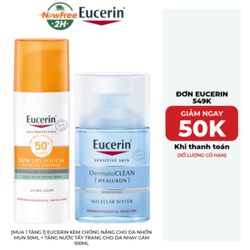 [Mua 1 Tặng 1] Eucerin Kem Chống Nắng Cho Da Nhờn Mụn 50ml + Tặng Nước Tẩy Trang Cho Da Nhạy Cảm 100ml