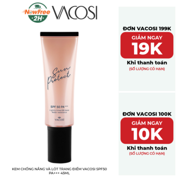 Kem Chống Nắng Và Lót Trang Điểm Vacosi SPF50 PA+++ 45ml